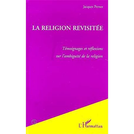 La Religion Revisitée