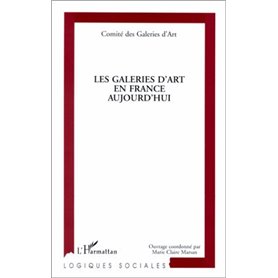 LES GALERIES D'ART EN FRANCE AUJOURD'HUI