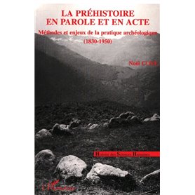 La Préhistoire en Parole et en Acte