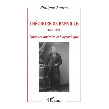 Théodore de Banville (1823-1891)