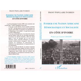 FONDER UNE NATION AFRICAINE DÉMOCRATIQUE ET SOCIALISTE EN CÔTE D'IVOIRE