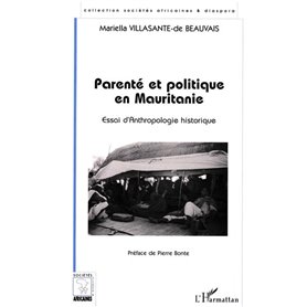 Parenté et Politique en Mauritanie