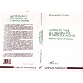 L'action Politique des Personnalités et l'idéologie Jacobine