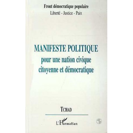 Manifeste Politique pour une Action Civique Citoyenne et Démocratique -Tchad