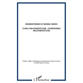 HERMETISME ET ROISE CROIX