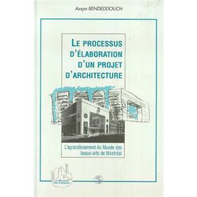 Le Processus d'élaboration d'un Projet d'architecture