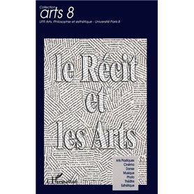 LE RECIT ET LES ARTS