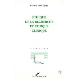 Éthique de la Recherche et Éthique Clinique