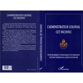 L'administrateur colonial cet inconnu