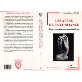 Les Aléas de la Confiance