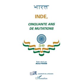 Inde, Cinquante Ans de Mutations