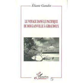 Le Voyage dans le Pacifique de Bougainville à Giraudoux