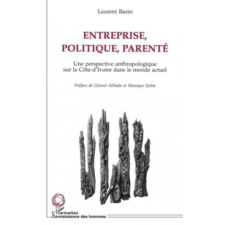 Entreprise, politique, parenté