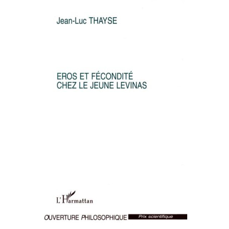 Eros et fécondité chez le jeune Levinas