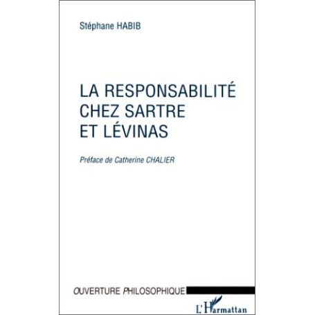 La responsabilité chez Sartre et Levinas