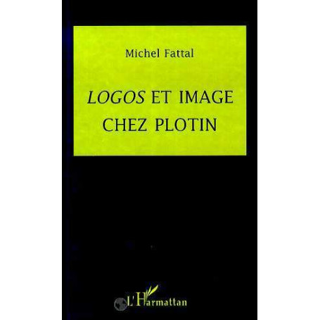 Logos et image chez Plotin