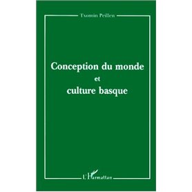 CONCEPTION DU MONDE ET CULTURE BASQUE