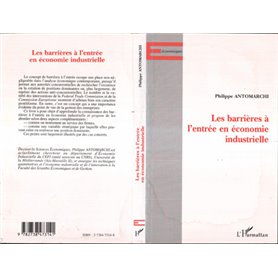 LES BARRIÈRES À L'ENTRÉE EN ÉCONOMIE INDUSTRIELLE