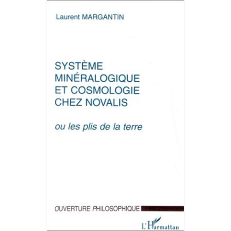 SYSTEME MINERALOGIQUE ET COSMOLOGIE CHEZ NOVALIS