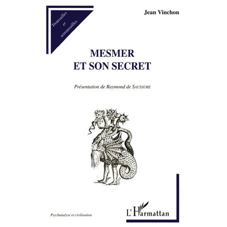 MESMER ET SON SECRET