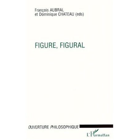 FIGURE, FIGURAL