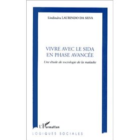 VIVRE AVEC LE SIDA EN PHASE AVANCEE