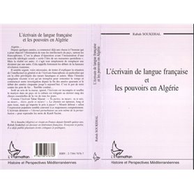 L'ÉCRIVAIN DE LANGUE FRANÇAISE ET LES POUVOIRS EN ALGÉRIE