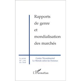 RAPPORTS DE GENRE ET MONDIALISATION DES MARCHES