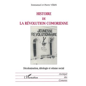 HISTOIRE DE LA RÉVOLUTION COMORIENNE
