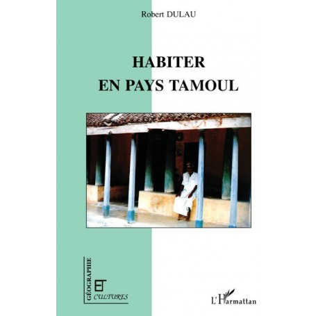 HABITER EN PAYS TAMOUL