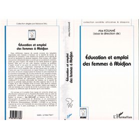 ÉDUCATION ET EMPLOI DES FEMMES À ABIDJAN