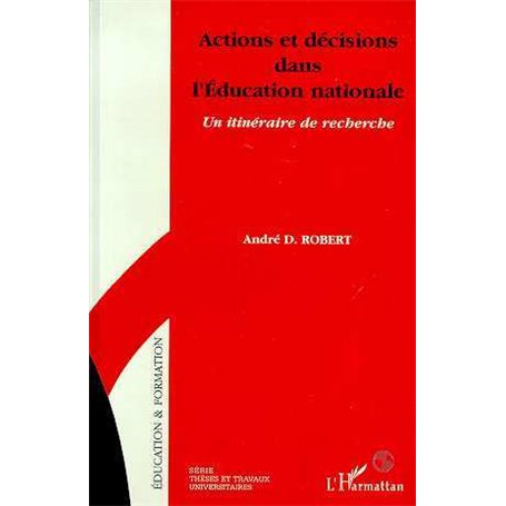 ACTIONS ET DÉCISIONS DANS L'ÉDUCATION NATIONALE