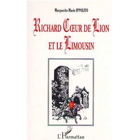 RICHARD CŒUR DE LION ET LE LIMOUSIN