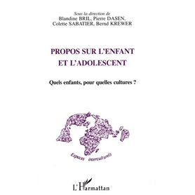 PROPOS SUR L'ENFANT, L'ADOLESCENT