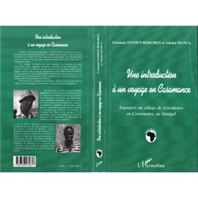 INTRODUCTION (UNE) À UN VOYAGE EN CASAMANCE