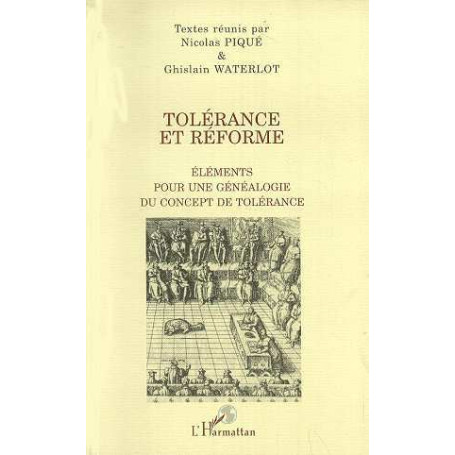 TOLÉRANCE ET RÉFORME