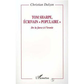 TOM SHARPE ECRIVAIN " POPULAIRE "