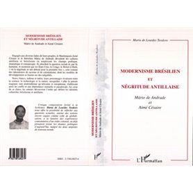 MODERNISME BRESILIEN ET NEGRITUDE ANTILLAISE