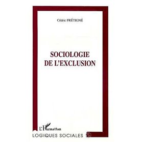 SOCIOLOGIE DE L'EXCLUSION