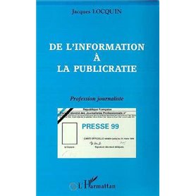 INFORMATION (DE L') A LA PUBLICRATIE