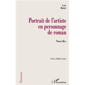 PORTRAIT DE L'ARTISTE EN PERSONNAGE DE ROMAN