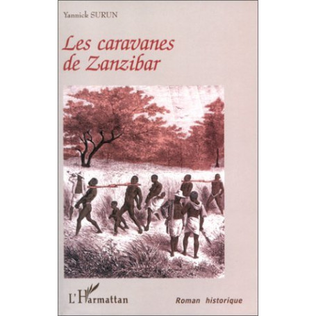 LES CARAVANES DE ZANZIBAR