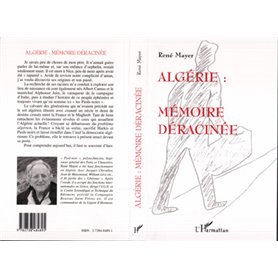 ALGÉRIE : MÉMOIRE DÉRACINÉE