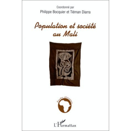 POPULATION ET SOCIETE AU MALI