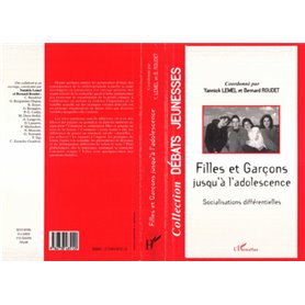 FILLES ET GARÇONS JUSQU'À L'ADOLESCENCE