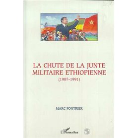 LA CHUTE DE LA JUNTE MILITAIRE ETHIOPIENNE (1987-1991)