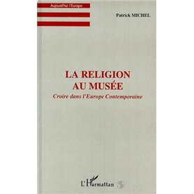 LA RELIGION AU MUSEE