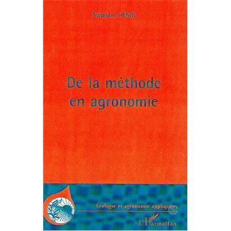 METHODE (DE LA) EN AGRONOMIE