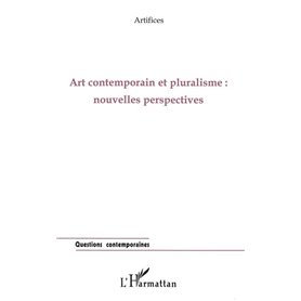 ART CONTEMPORAIN ET PLURALISME
