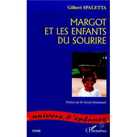 MARGOT ET LES ENFANTS DU SOURIRE